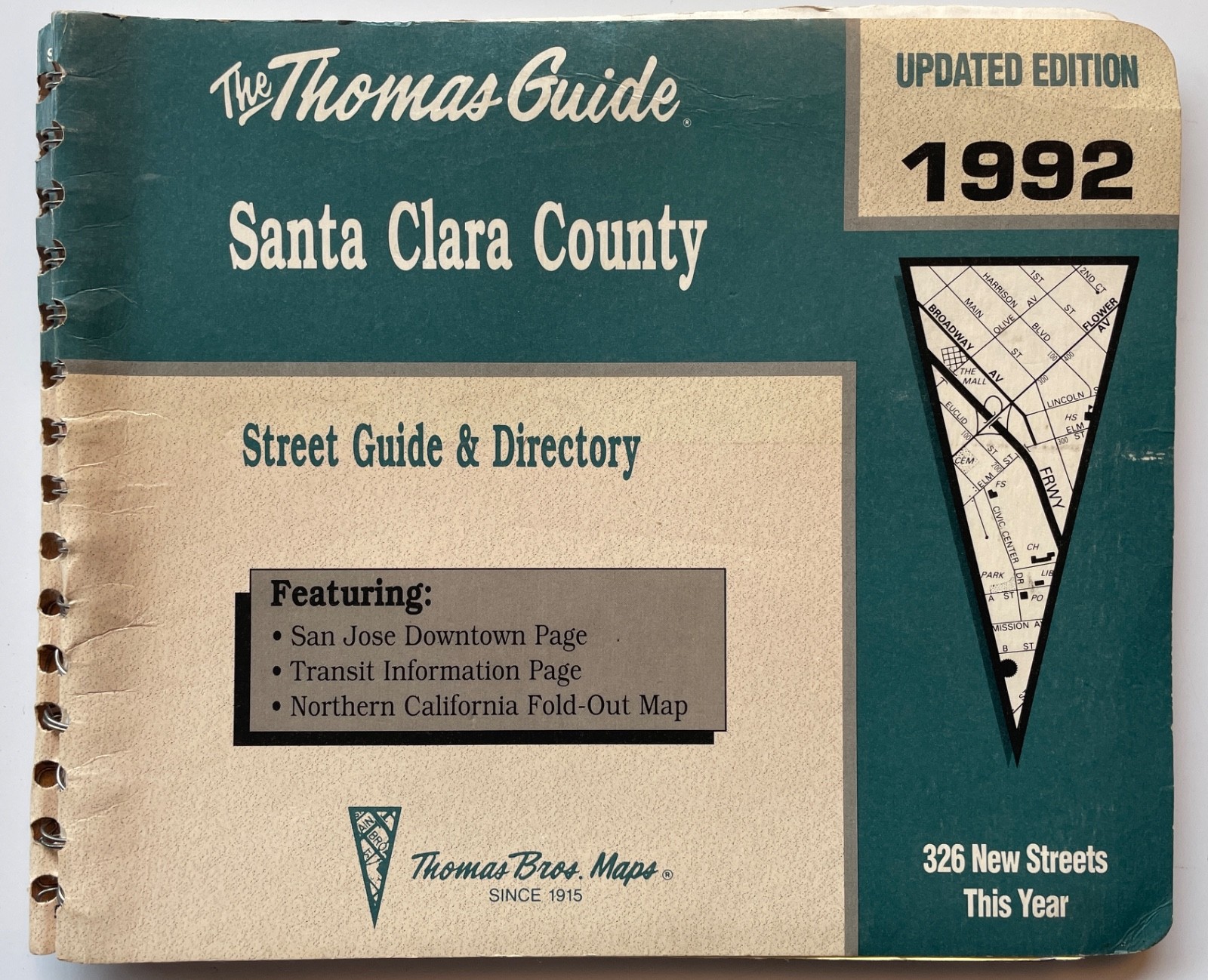 The Thomas Guide 1992 Santa Clara County w/Fold-Out Map  Awesome