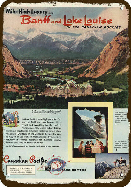 1947 Banff Springs Hotel & Lake Louise Vintag-Look DECORATIVE REPLICA METAL SIGN