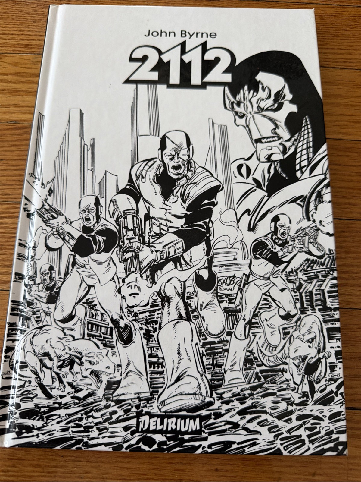 John Byrne's 2112~French Edition~ Delirium Publishers~Very Good~2019~Hardcover