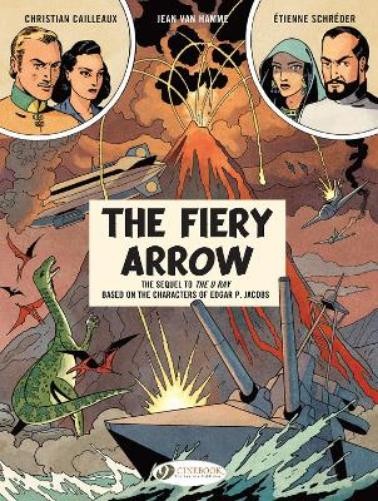 Jean Van Hamme Before Blake & Mortimer: The Fiery Arrow (Paperback) Jean Van Hamme Before Blake & Mortimer: The Fiery Arrow (Paperback)
