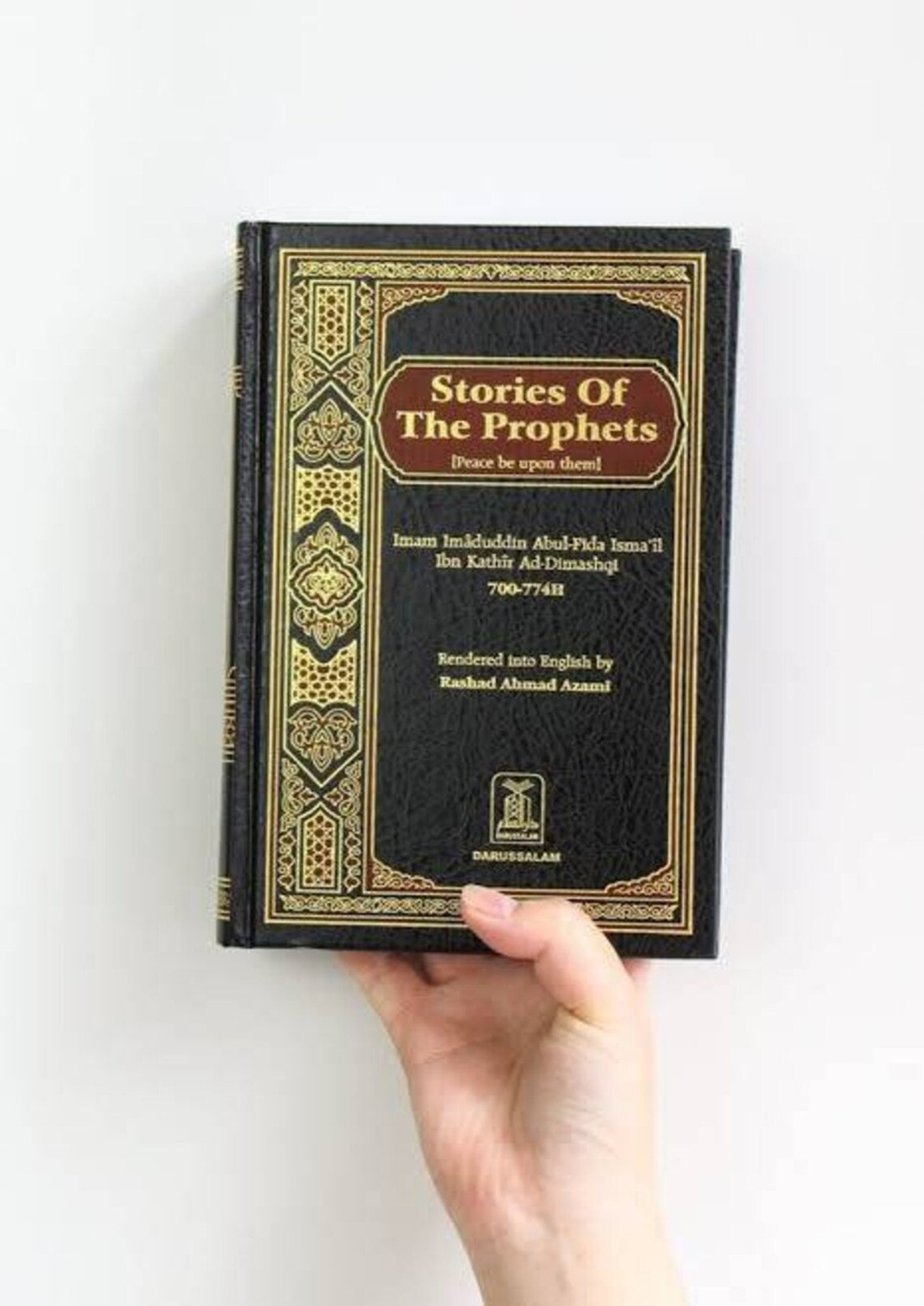 Stories of the Prophets - Hardcover ( Imam Imaduddin Abdul-Fida )