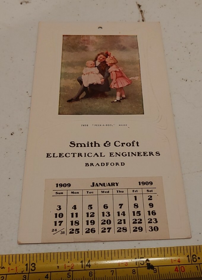 Vtg 1909 Smith & Croft Electrical Engineers Bradford Advertising Month Calendar