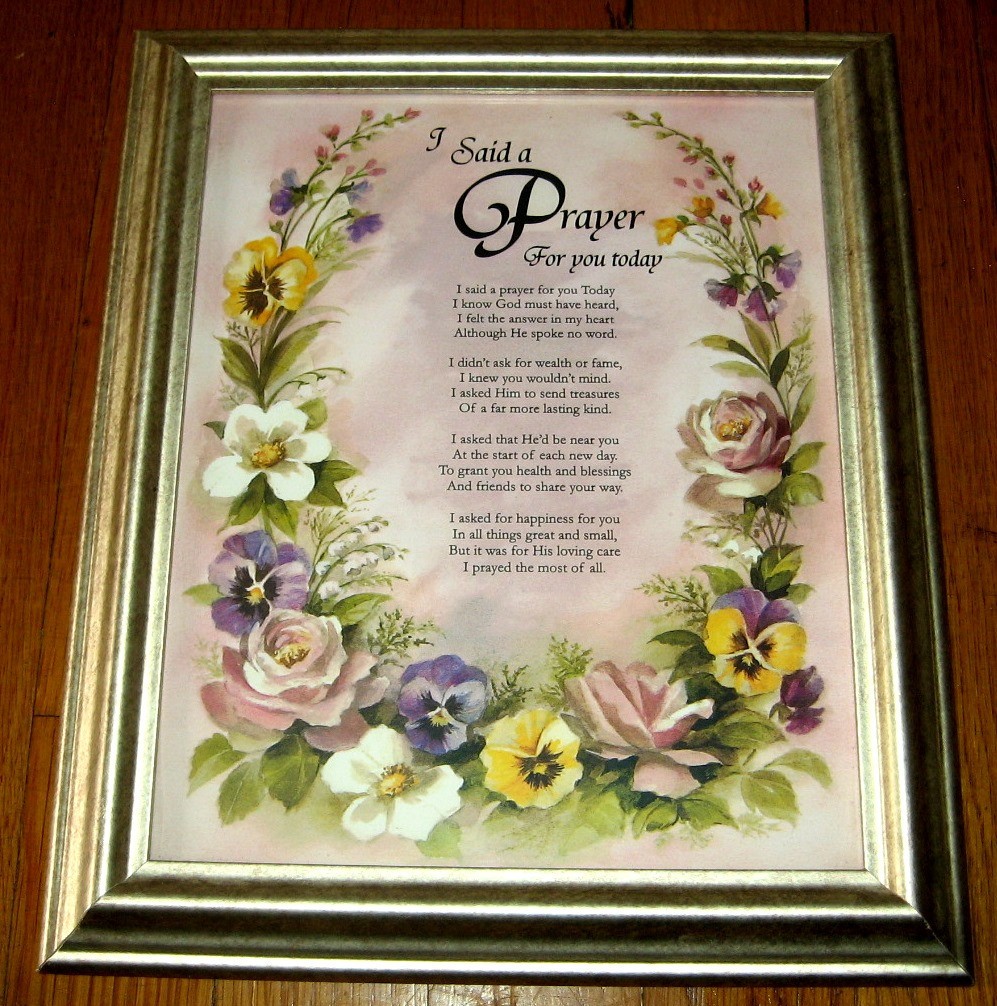  “I Said A Prayer For You Today” Floral Wall Art Gold Tone Frame Vtg