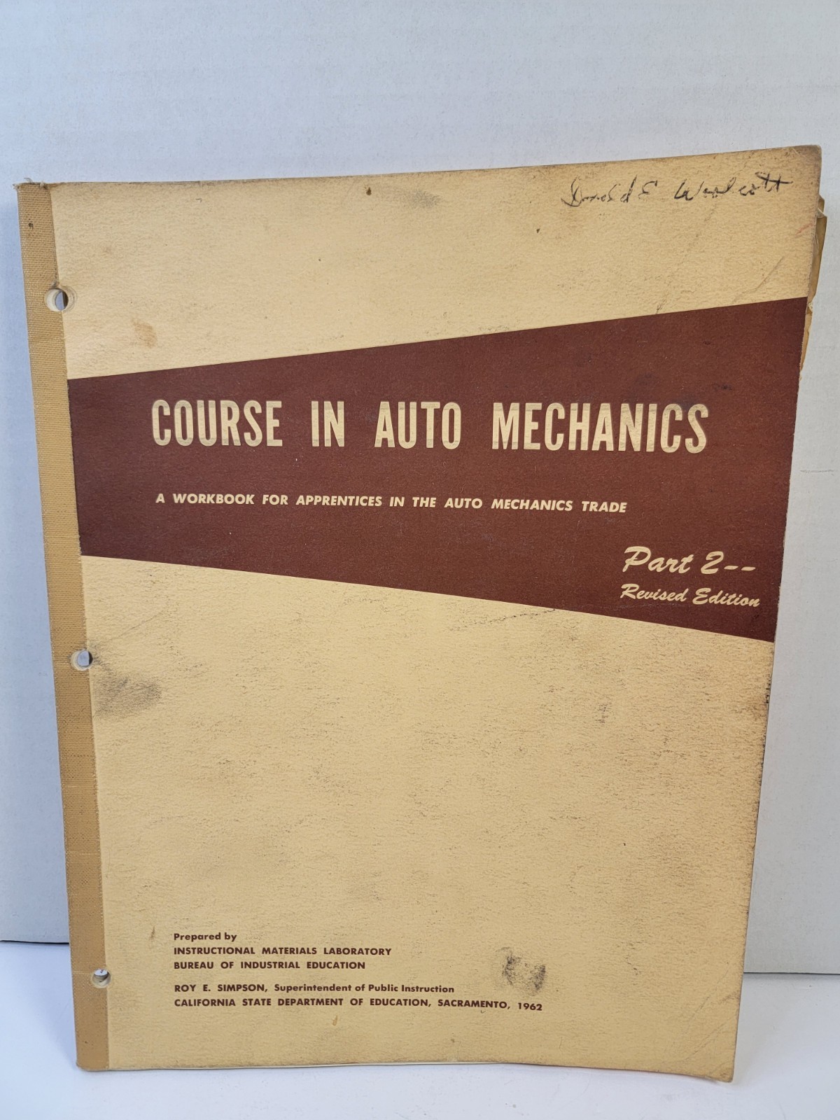 Vintage 1962 Course in Auto Mechanics Part 2 California Dept Education Workbook Vintage 1962 Course in Auto Mechanics Part 2 California Dept Education Workbook