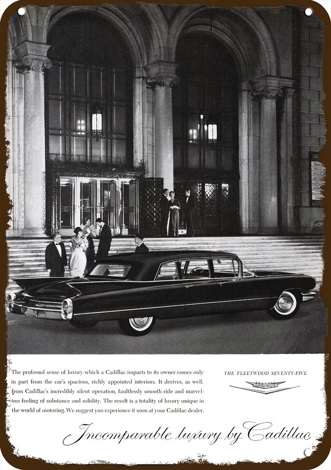 1960 CADILLAC FLEETWOOD 75 LIMOUSINE Vintage-Look DECORATIVE REPLICA METAL SIGN 1960 CADILLAC FLEETWOOD 75 LIMOUSINE Vintage-Look DECORATIVE REPLICA METAL SIGN