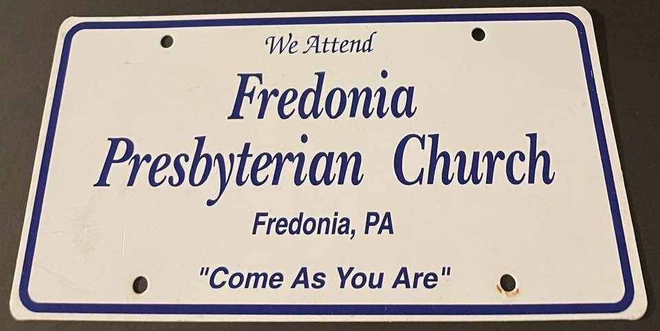 Fredonia Presbyterian Church Booster License Plate Pennsylvania PLASTIC