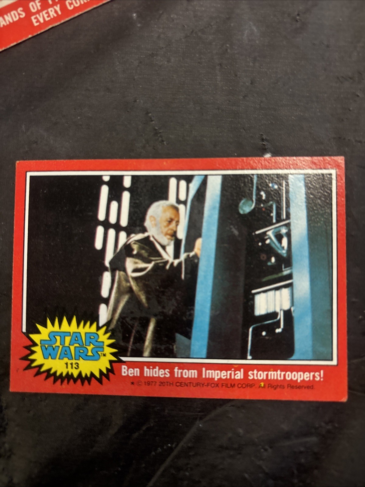 1977 TOPPS Star Wars #113 BEN HIDES FROM IMPERIAL STORMTROOPERS EX Condition