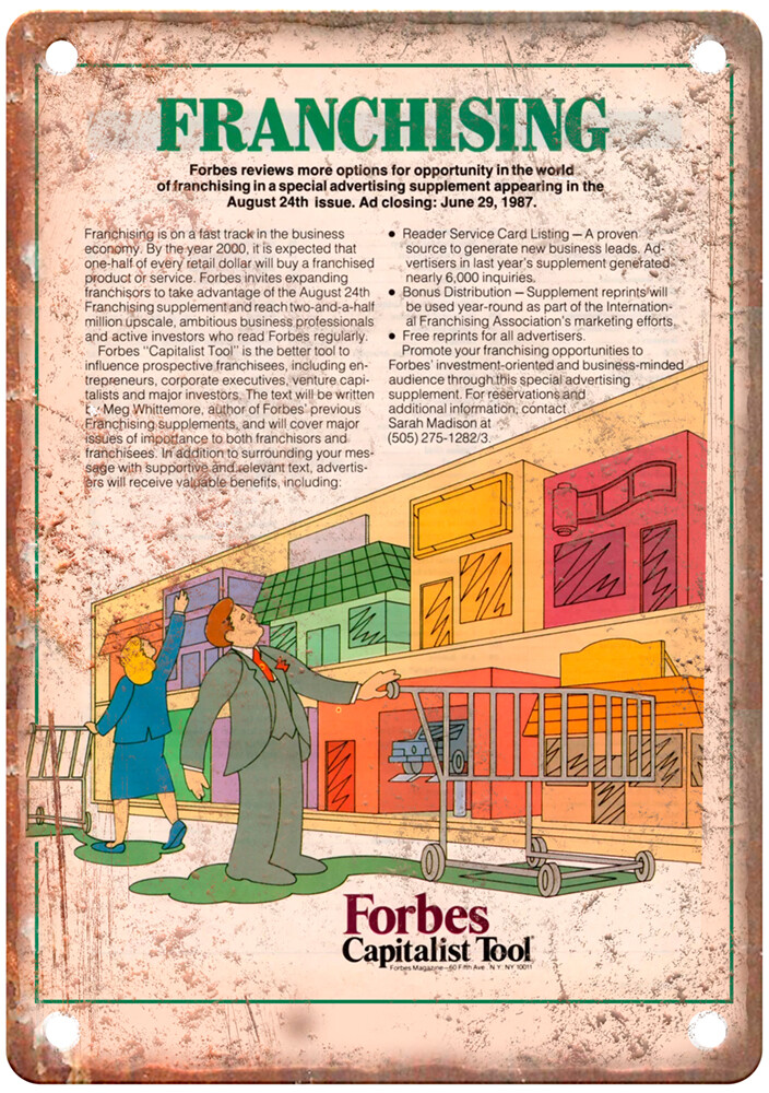 Vintage 1987 FORBES Capitalist Tool FRANCHISING Ad Reproduction Metal Sign Z411 Vintage 1987 FORBES Capitalist Tool FRANCHISING Ad Reproduction Metal Sign Z411