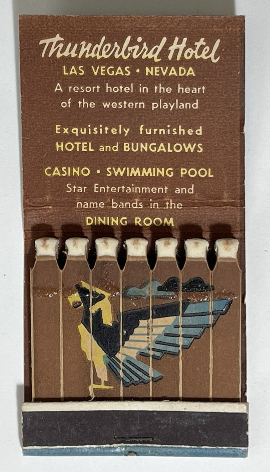 RARE 1940\'S- THUNDERBIRD HOTEL, LAS VEGAS, NV \