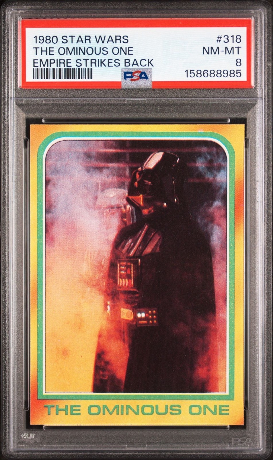 1980 Topps Star Wars Empire Strikes Back #318 THE OMINOUS ONE PSA 8 Darth Vader