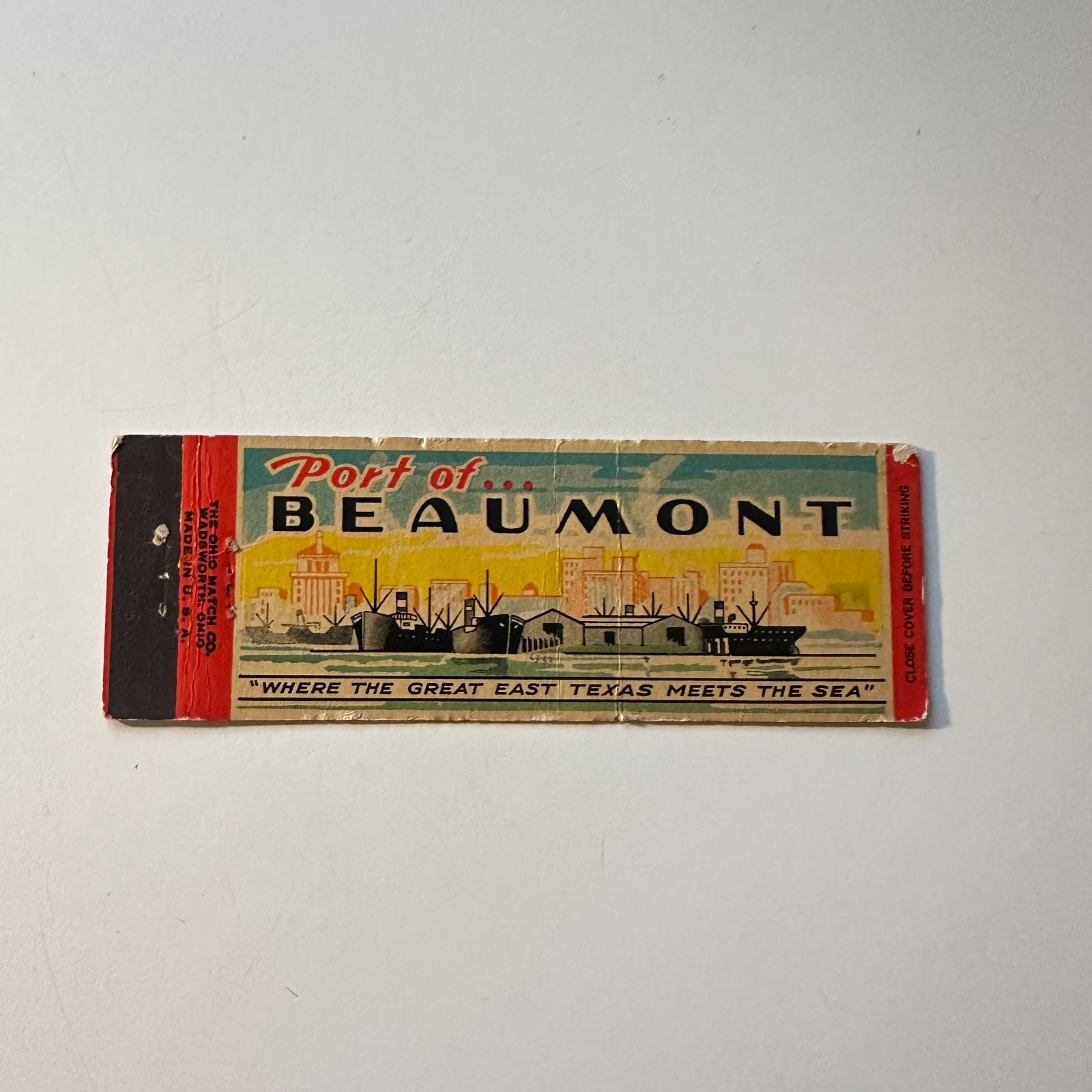 Port Of Beaumont Great East Texas Meets The Sea Vintage Matchbook Cover 5MB126-1