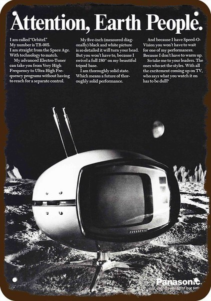 1972 PANASONIC ORBITEL TV Vintage-Look-Edge ** DECORATIVE REPLICA METAL SIGN ** 1972 PANASONIC ORBITEL TV Vintage-Look-Edge ** DECORATIVE REPLICA METAL SIGN **