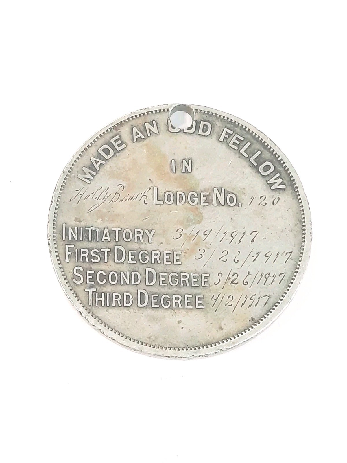 Vtg 1917 Made An Odd Fellows In Lodge Membership Coin FLT Lodge 120