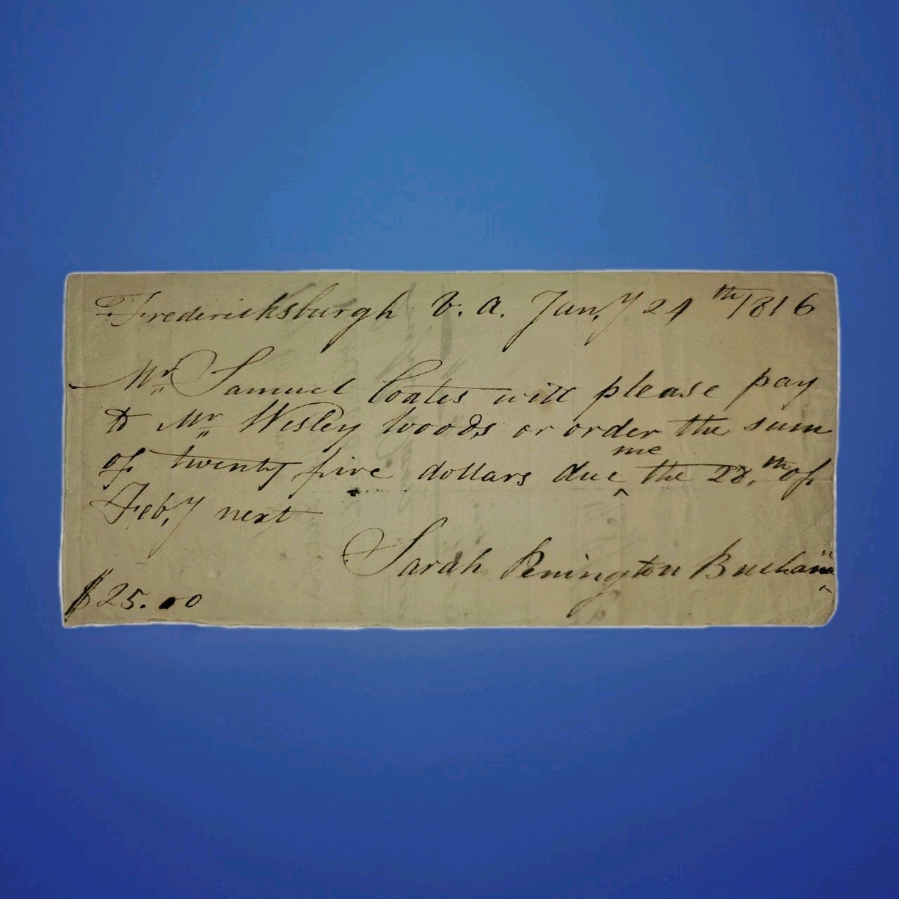 1816 Fredericksburg VA Note, Sarah P Buckham — Samuel Coates, Head First US Bank
