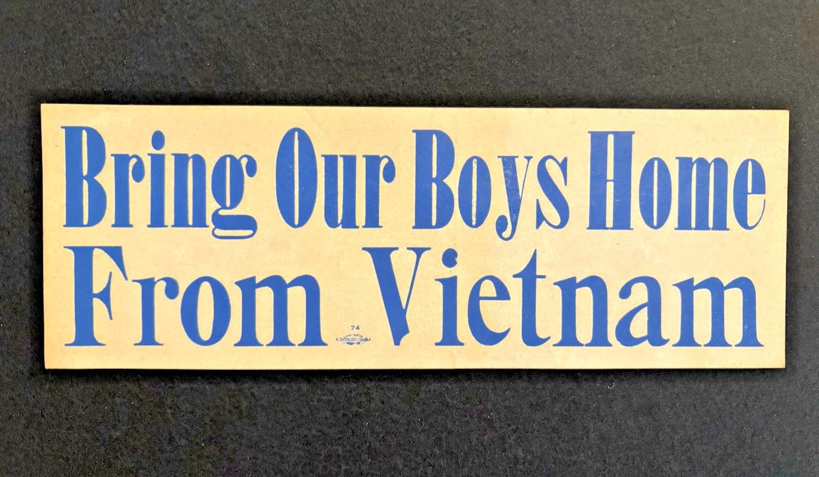 1974 Original Vietnam Bumper Sticker \