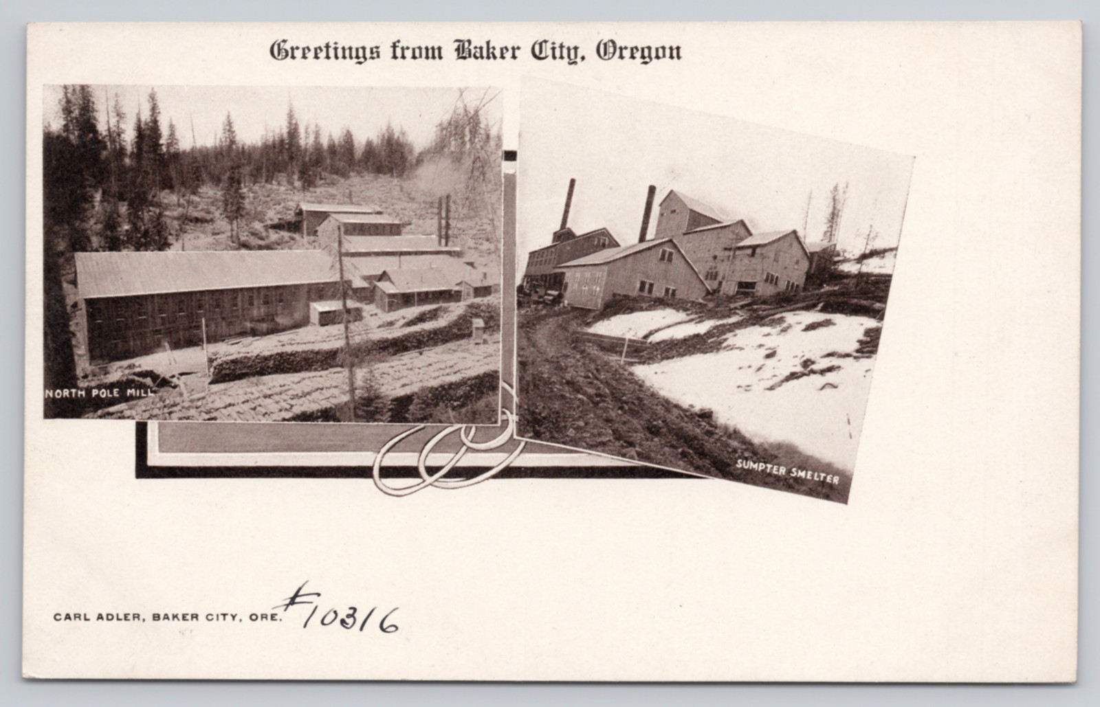 Baker City Oregon North Pole Mill Sumpter Smelter c1901-1907 Antique Postcard Baker City Oregon North Pole Mill Sumpter Smelter c1901-1907 Antique Postcard
