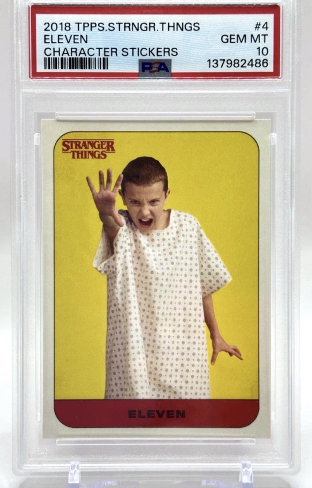 2018 Topps Stranger Things Eleven Character Stickers #4 PSA 10 GEM MINT Rookie