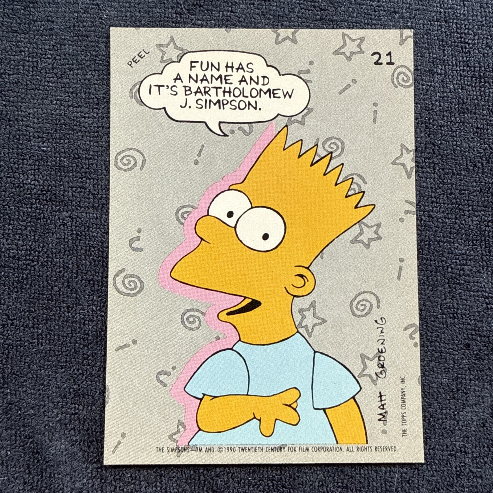 1990 Topps Simpsons Bart Simpson Sticker #21 The Simpsons Fun Has A Name 