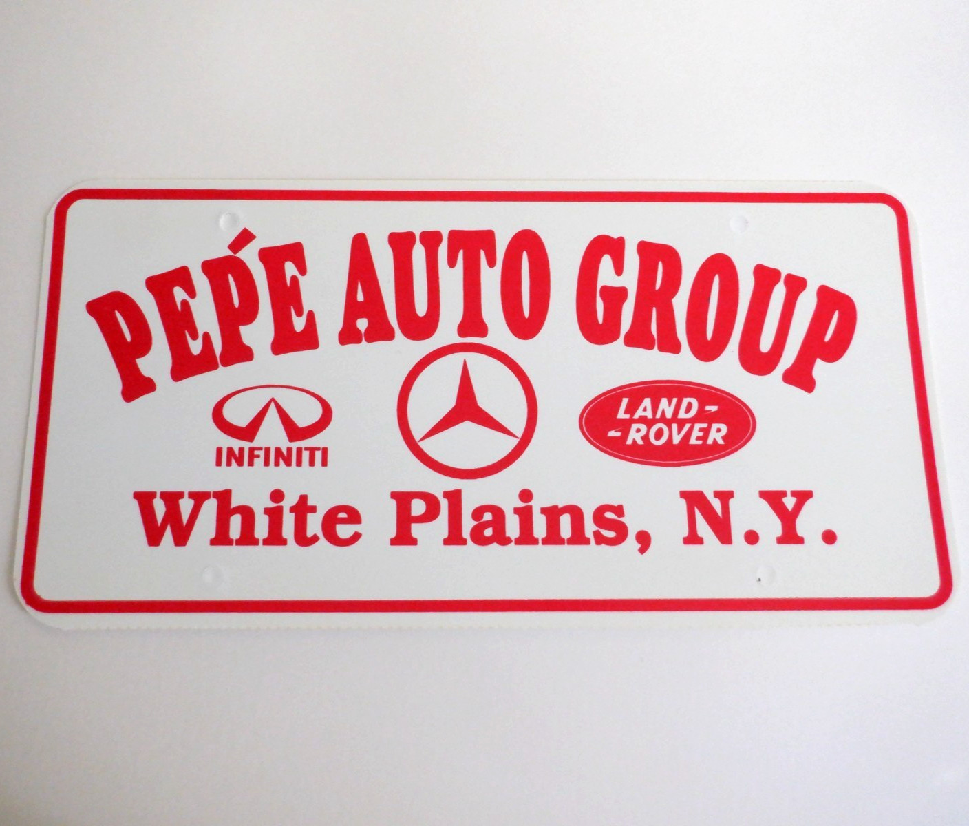 NOS Pepe INFINITI MERCEDES-BENZ LAND ROVER White Plains NY Dealer LICENSE PLATE
