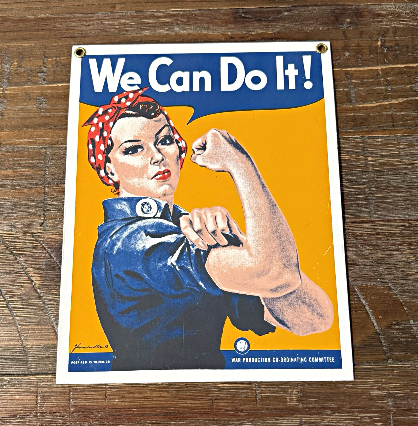 We Can Do It Rosie the Riveter History porcelain on steel sign