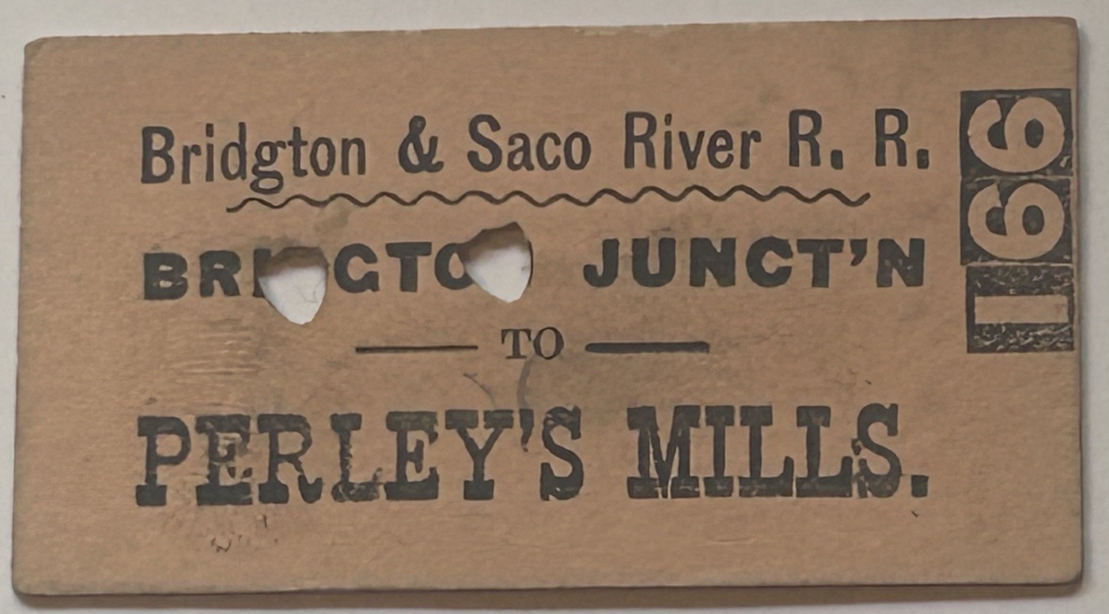 1898 Bridgton & Saco River RR Ticket Maine Narrow Gauge Parley’s Mills B&SR