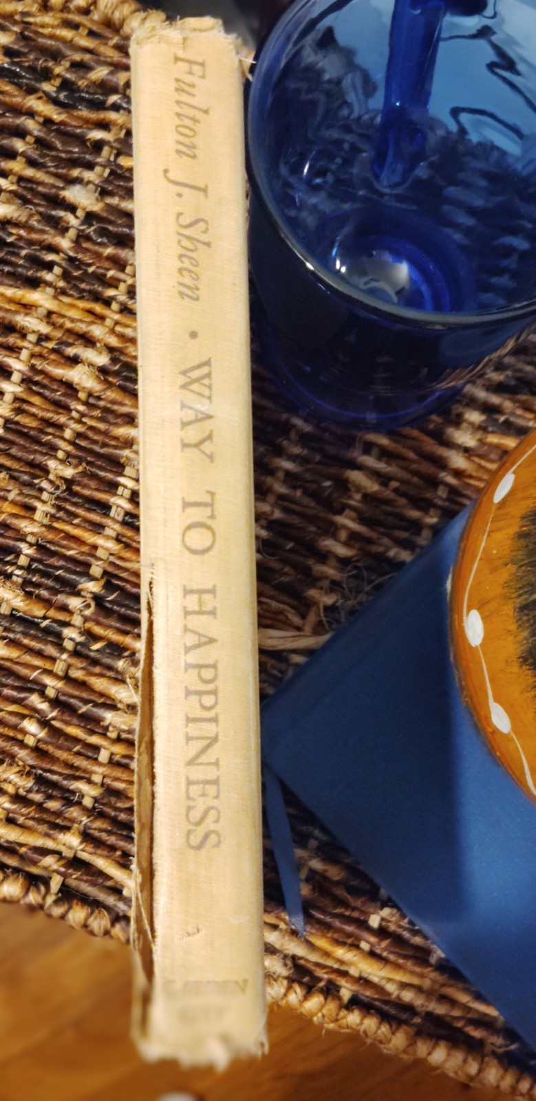 Signed, Rare, Way to Happiness Original 1954 Signed, Rare, Way to Happiness Original 1954