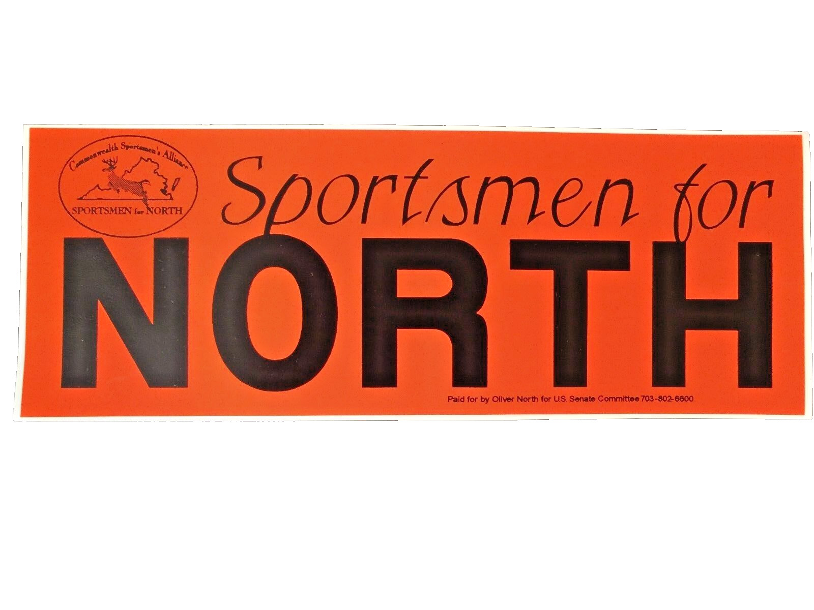 Sportsmen For North Car Political Bumper Sticker Orange Vintage OLIVER Election