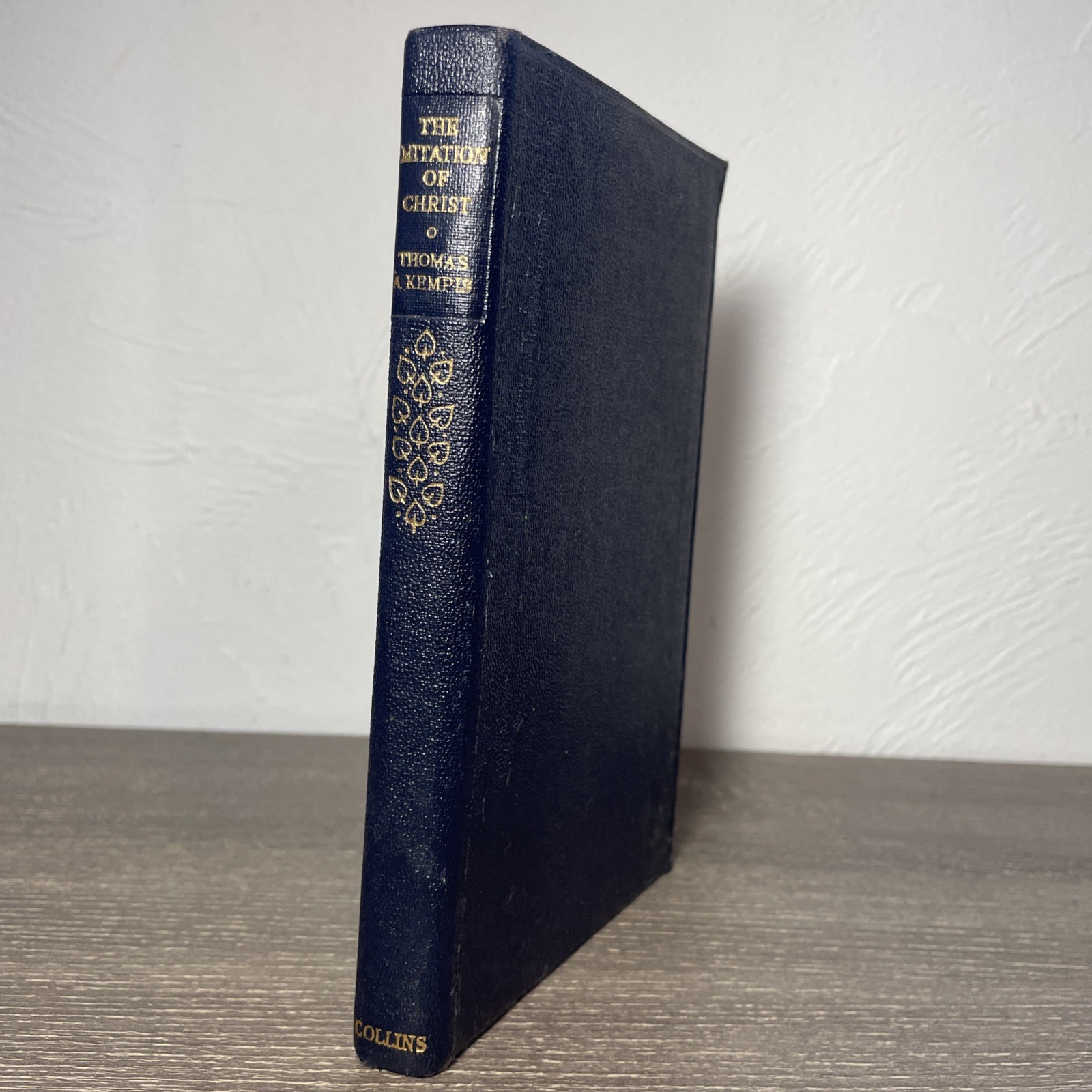 The Imitation of Christ by Thomas A Kempis Collins 1960 Printing