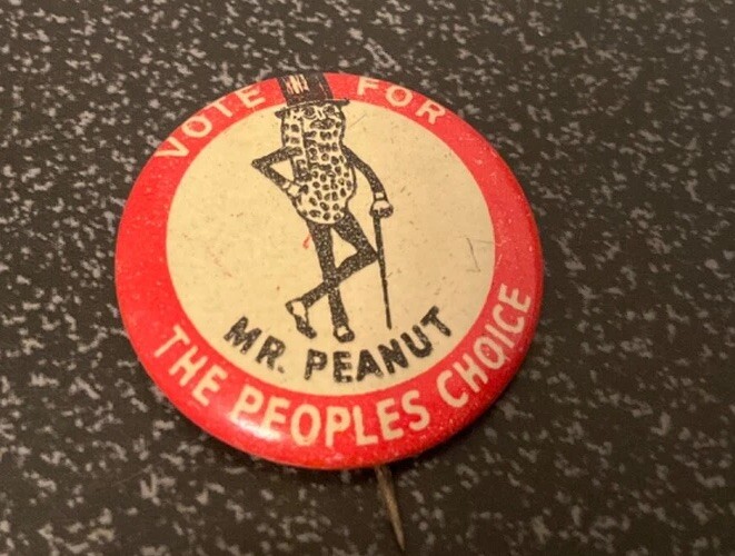 Vote For Mr. Peanut Button Peoples Choice Planters Mister Pin Vintage