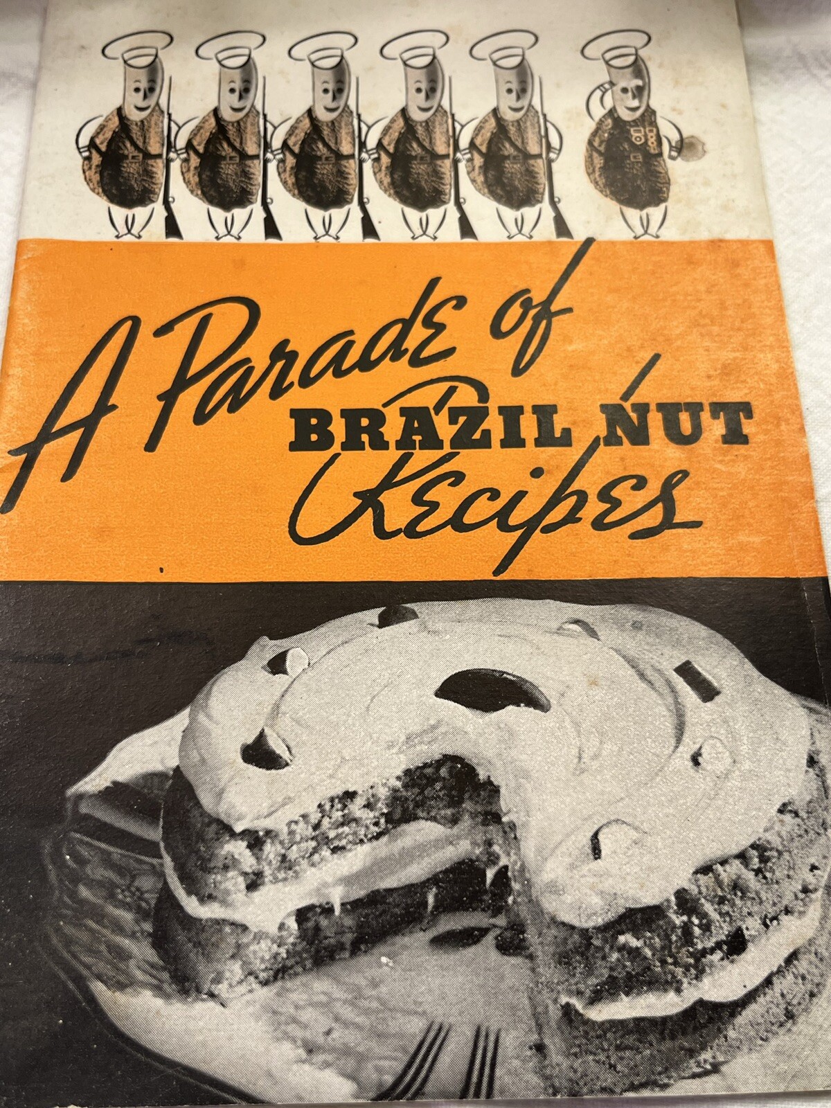 L820🌟Vintage Cookbook Recipe Booklet-A Parade Of BRAZIL NUT Recipes 40s
