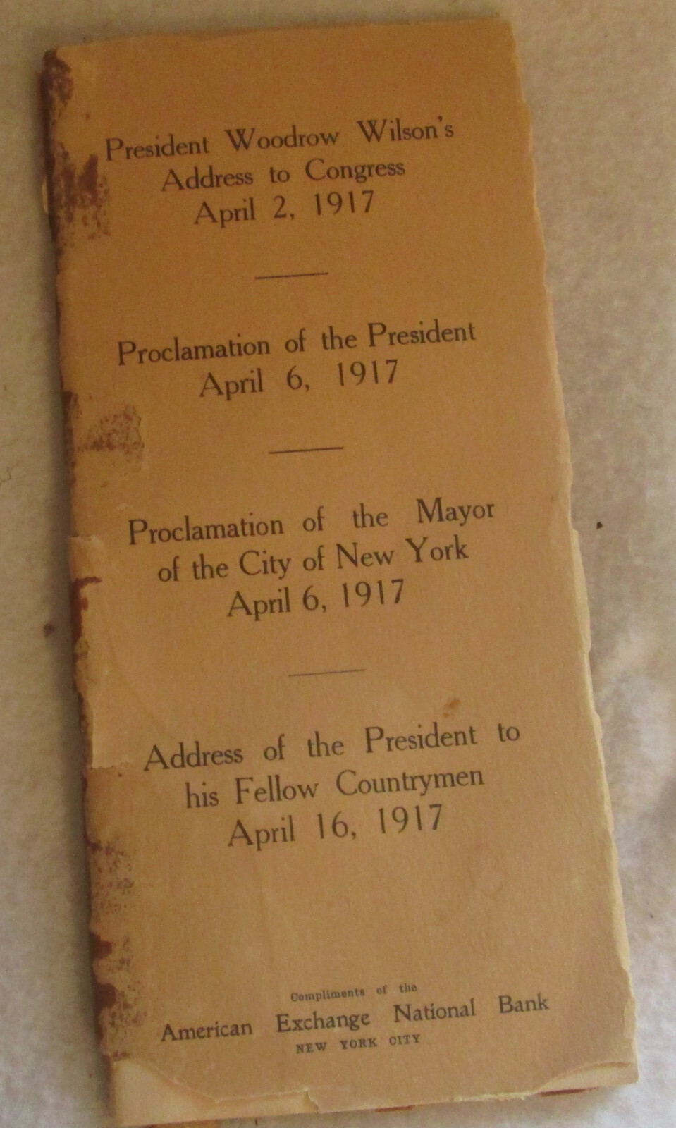 PRESIDENT WOODROW WILSON'S ADDRESS TO CONGRESS &  MORE APRIL 20, 1917