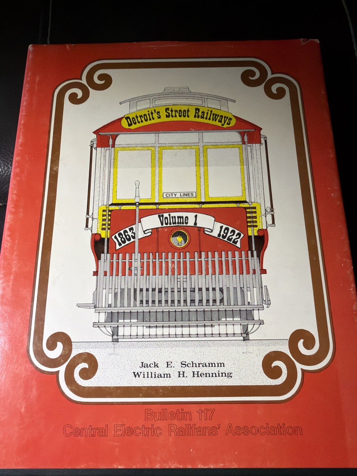 Detroit\'s Street Railways Vol 1 City Lines 1863-1922 By Jack Schramm Dust Jacket
