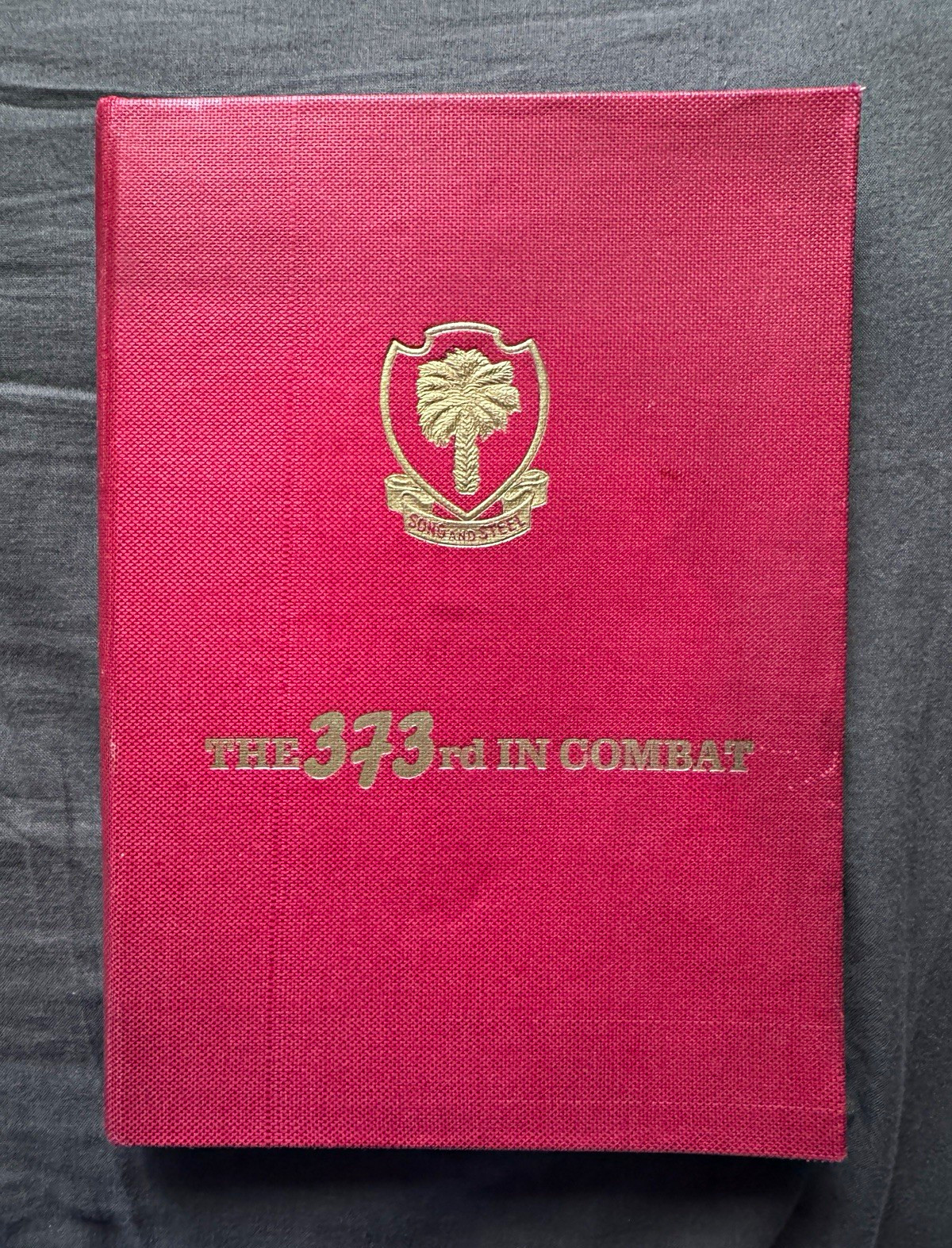 WWII 1945 “The 373rd in Combat” 100th Infantry Division Unit History Maps RARE