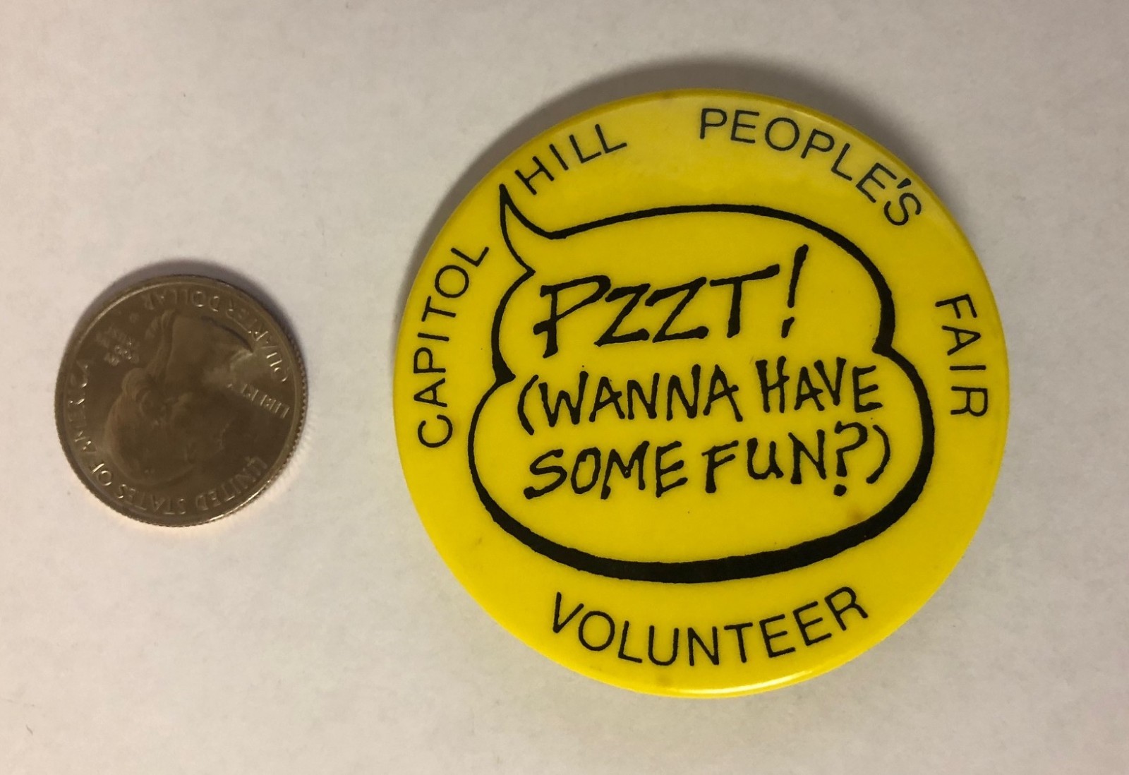 Capitol Hill People's Fair Volunteer Button Pin