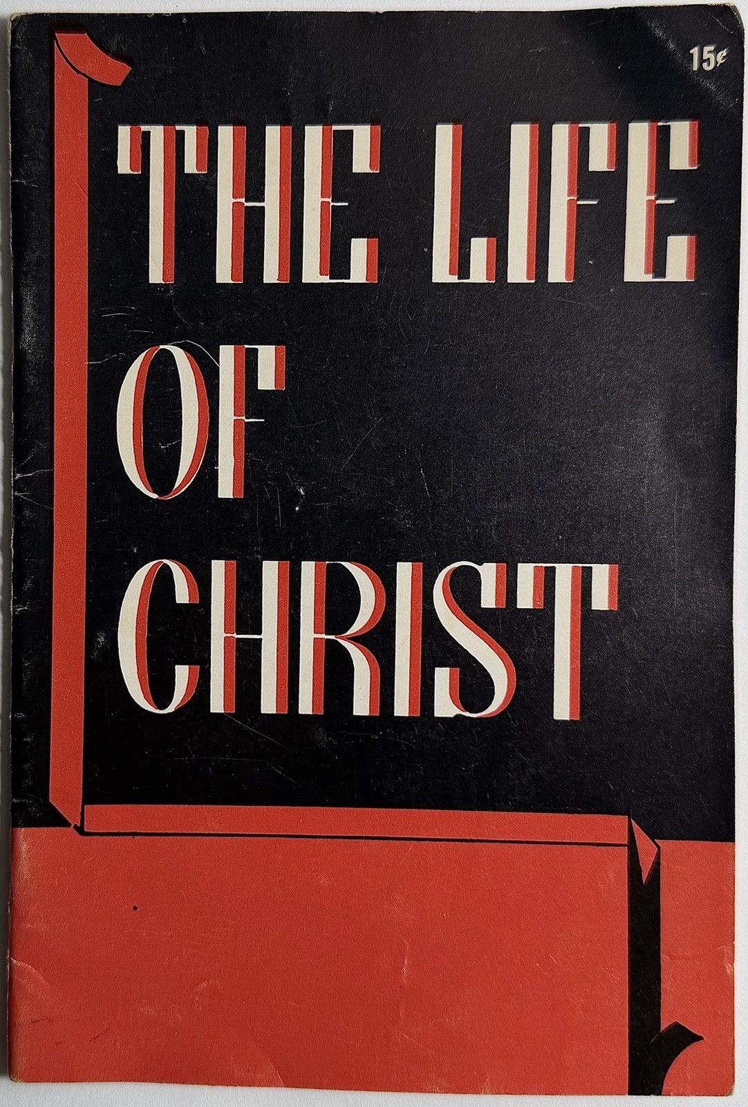 The Life of Christ, Vintage 1934 Holy Devotional Booklet.
