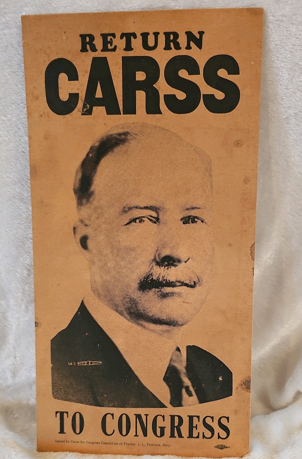 Vintage 1920s Congress Candidate Re-election Leighton Carss Poster Proctor, MN Vintage 1920s Congress Candidate Re-election Leighton Carss Poster Proctor, MN
