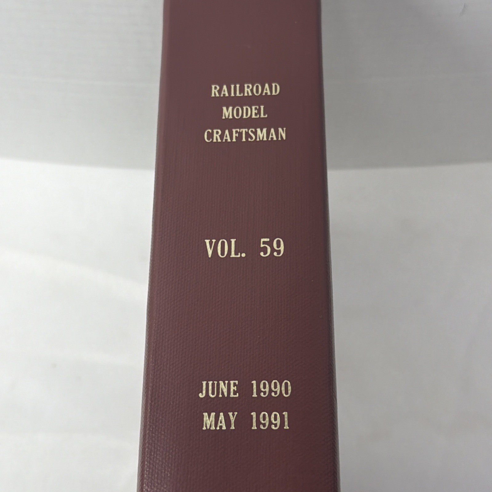 Railroad Model Craftsman Bound Volume 59 June 1990 - May 1991 Carstens Pub MINT