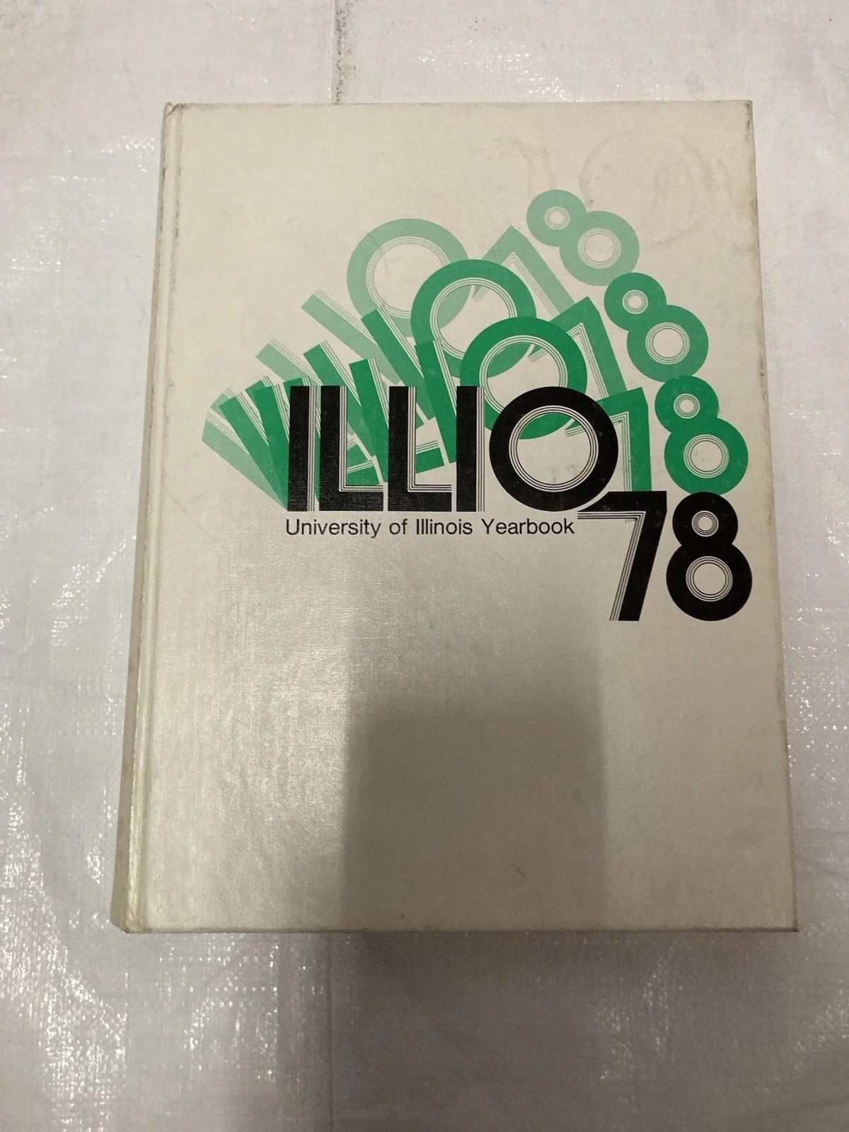 University Of Illinois 1978 Illio Yearbook Champaign Urbana