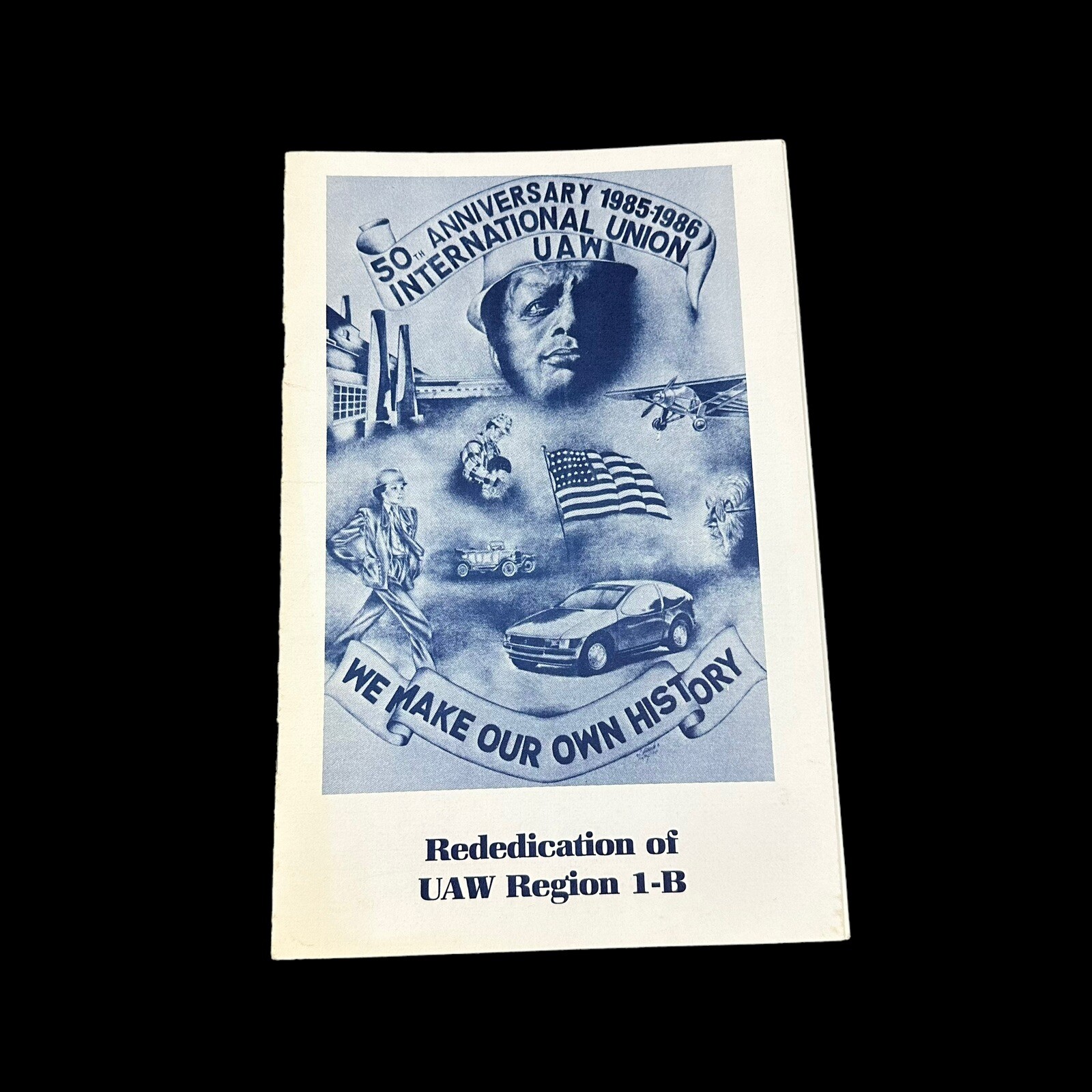 Vintage Rededication Of UAW Region 1B Booklet United Auto Workers 1986 Michigan