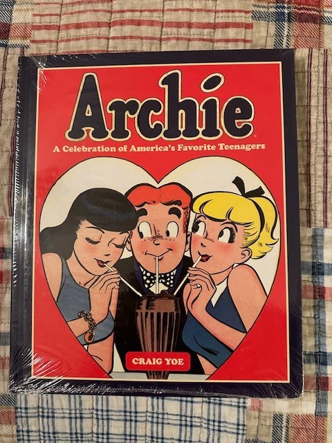Archie: A Celebration of America\'s Favorite Teenagers by Craig Yoe (IDW HC)