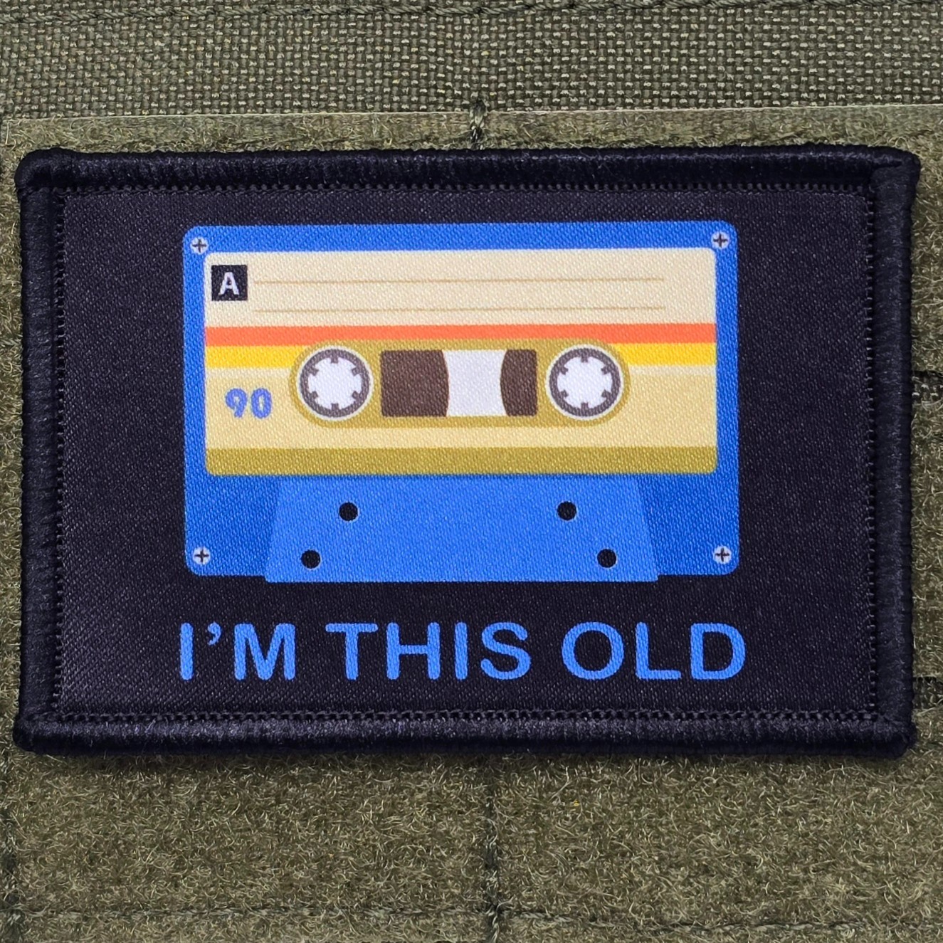 I\'m This Old Patch Moral Tactical Meme Cassette Tape Army USA Hook & Loop 3x2