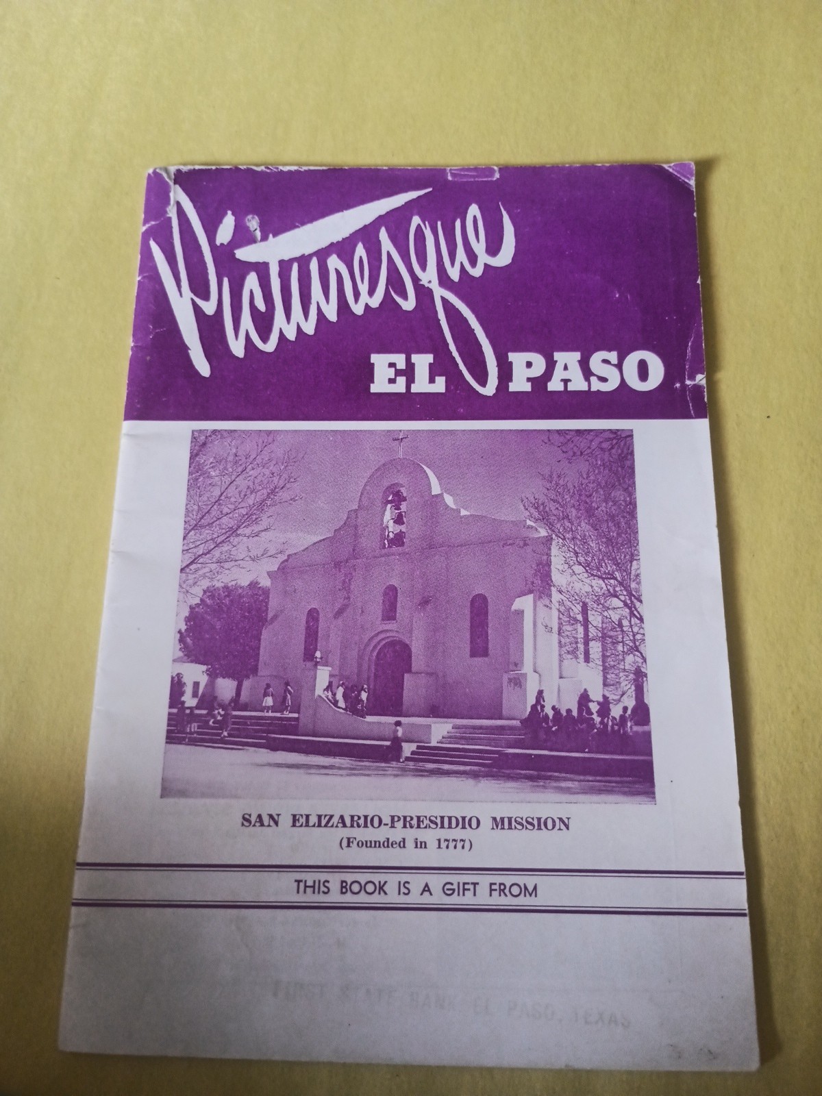 Vintage Picturesque El Paso Texas Travel Guide 1962 Vintage Picturesque El Paso Texas Travel Guide 1962