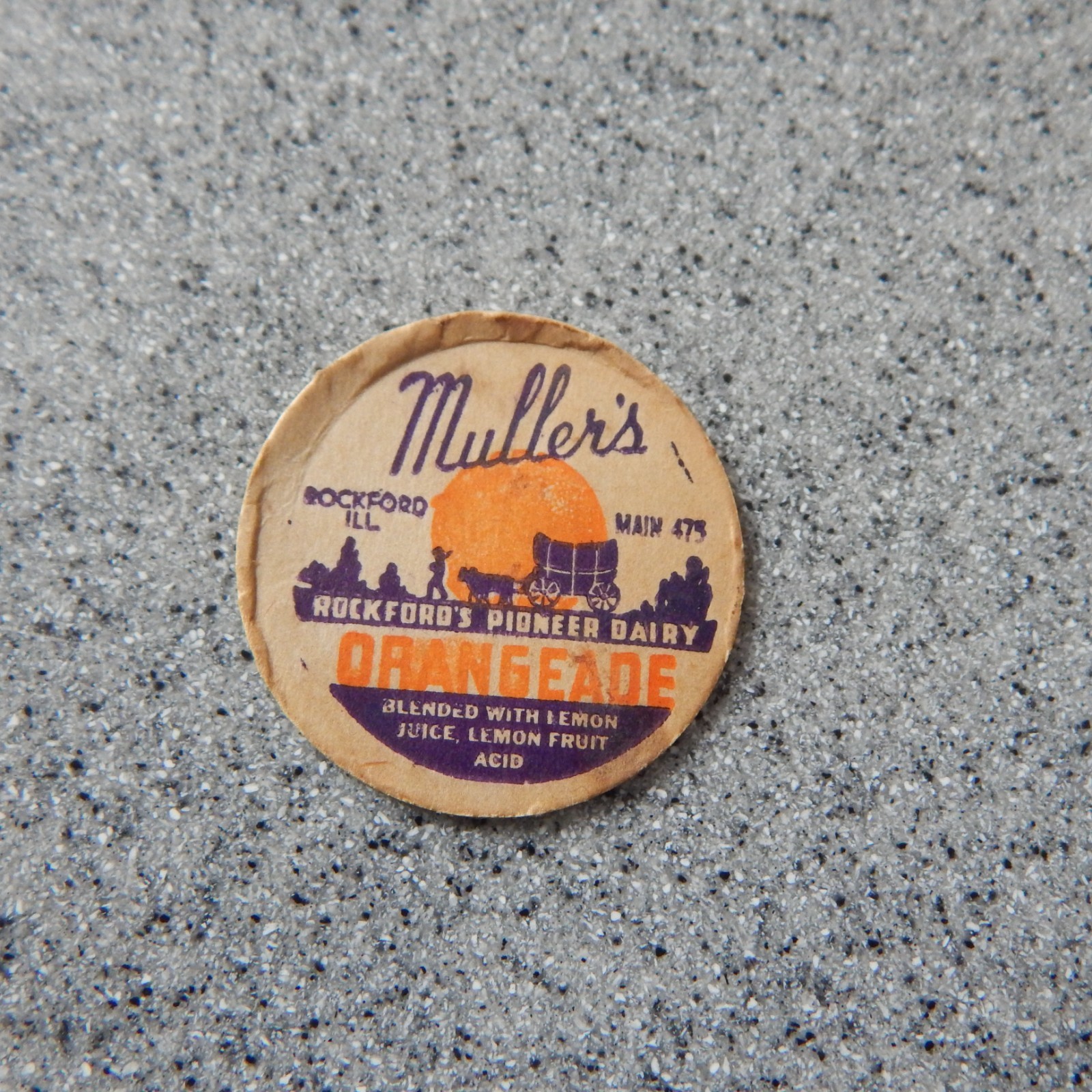 Muller\'s Rockford\'s Pioneer Dairy Milk Bottle Lid for Orangeade - Circa 1935