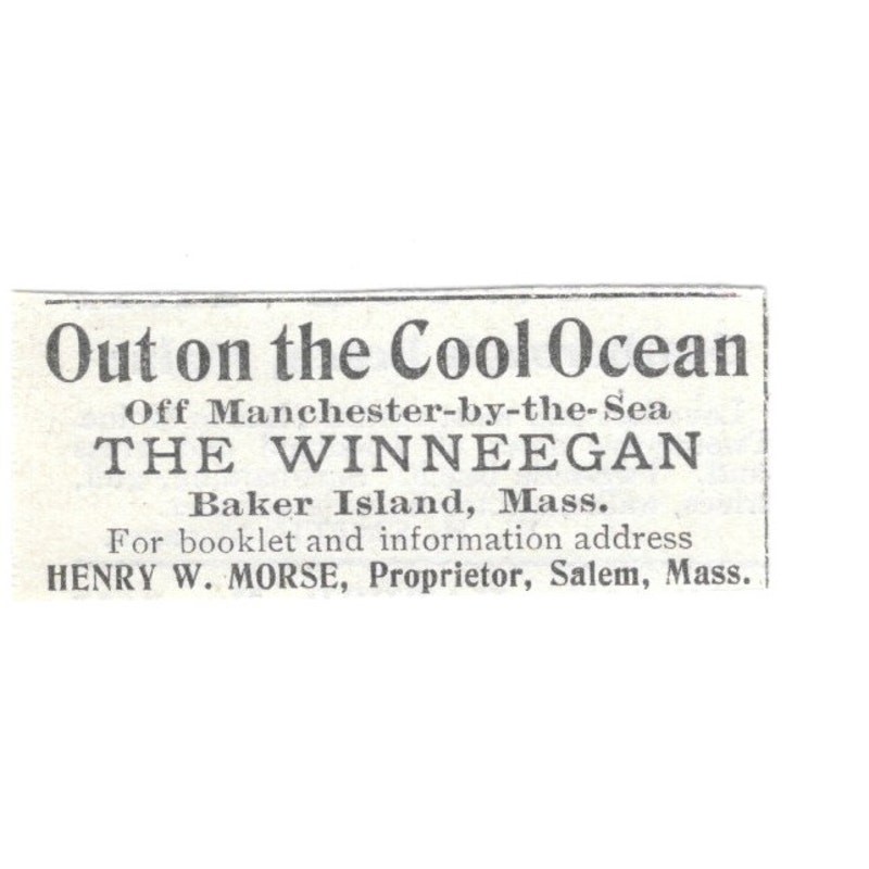 The Winneegan Henry Morse Proprietor Baker Island MA 1903 Magazine Ad SAG6-S26