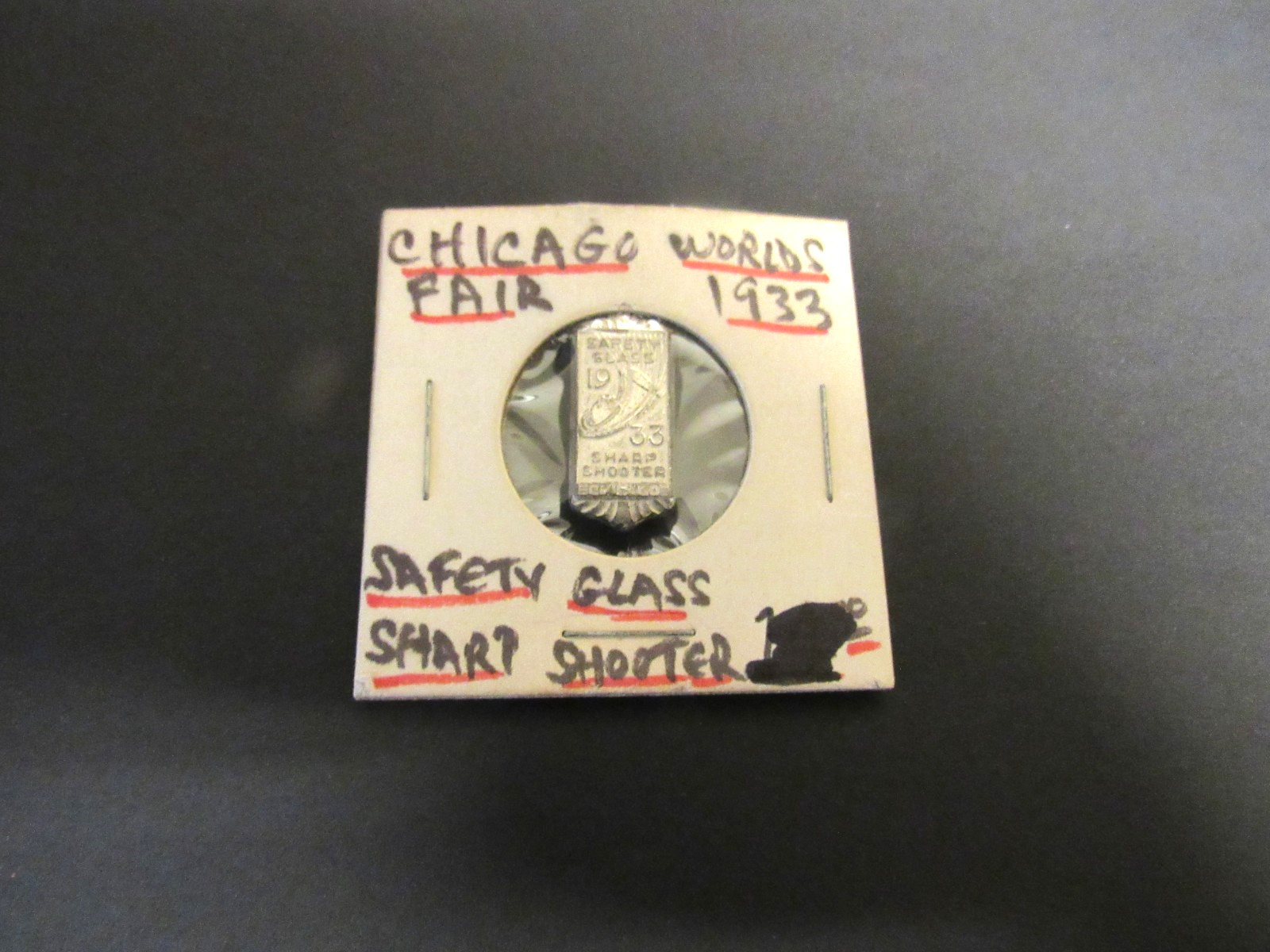 1933 Chicago World's Fair Safety Glass Sharp Shooter Pinback Button