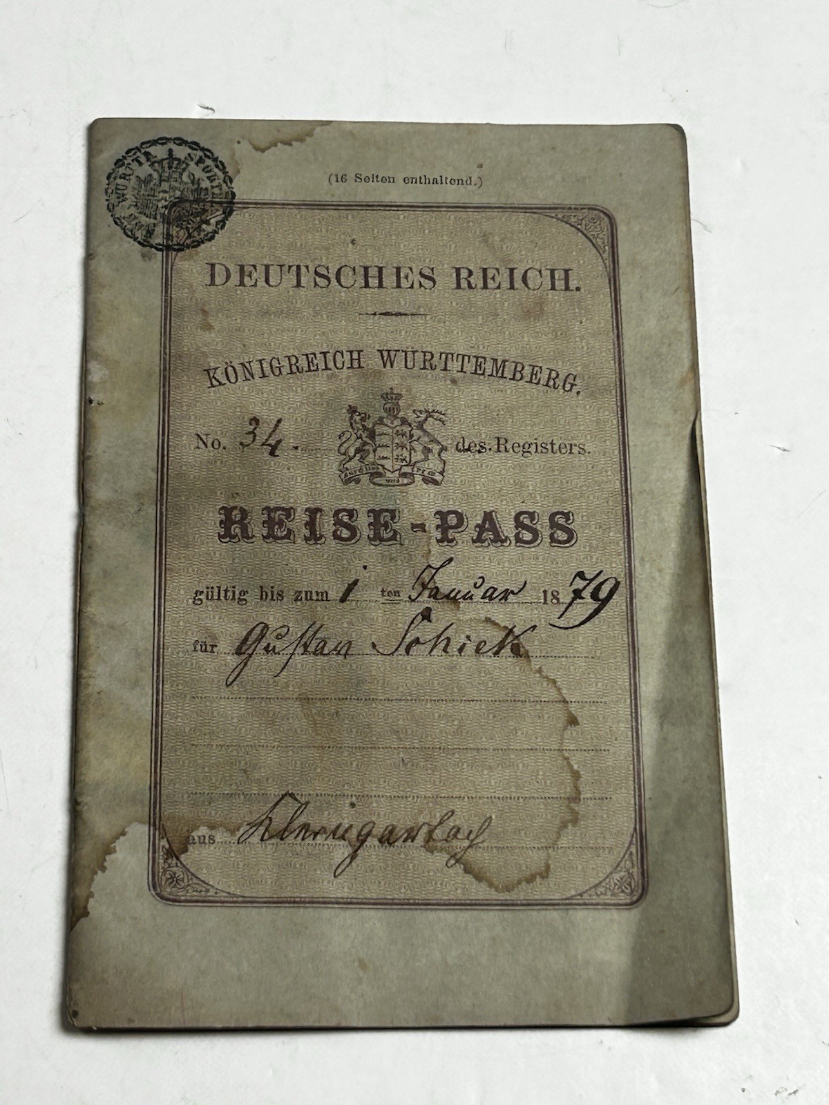 Antique 1873 German Passport Kingdom of Wurttemberg Stuttgart Inside Stamps