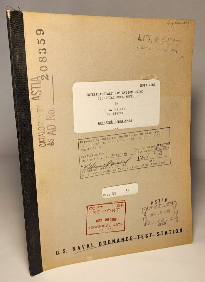 SCARCE 1958 NOTS, ASTIA DOCUMENT \'INTERPLANETARY NAVIGATION USING CELESTIAL REF\'