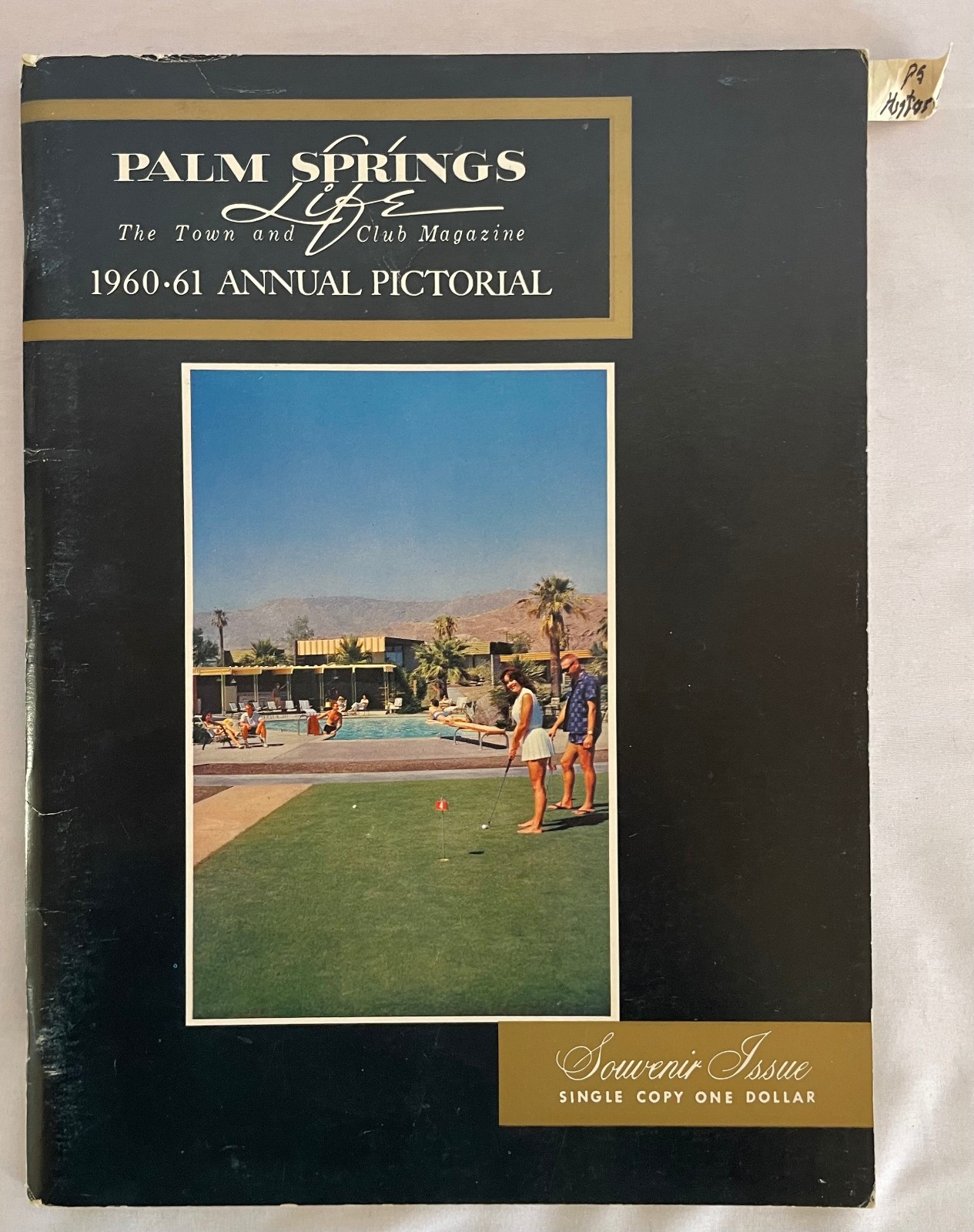 Vintage 1960-61 *PALM SPRINGS LIFE* Annual Pictorial Booklet Historical RARE