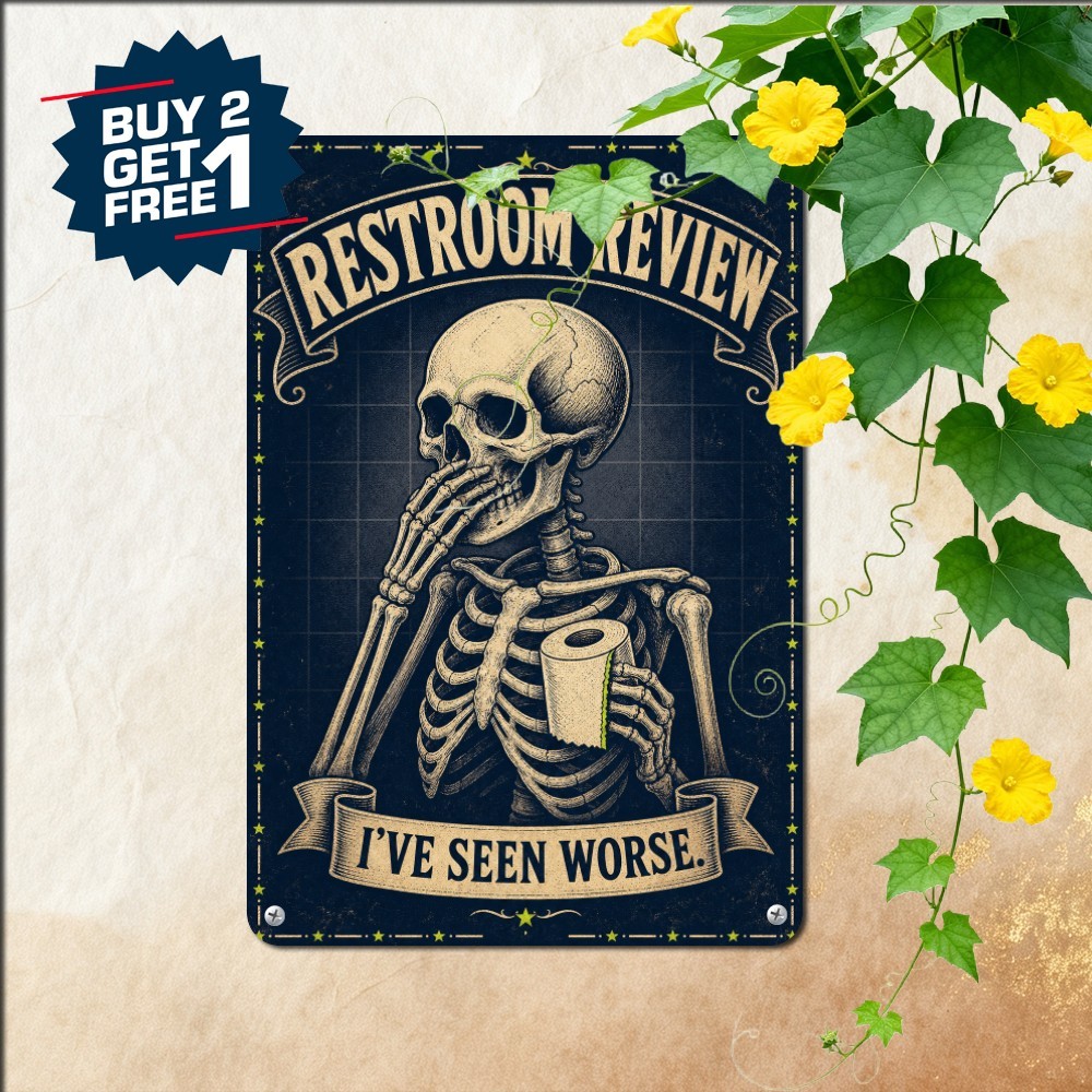 Skeleton Nice Butt Restroom Humor Tin Sign Gothic Bathroom Toilet Metal Plaque