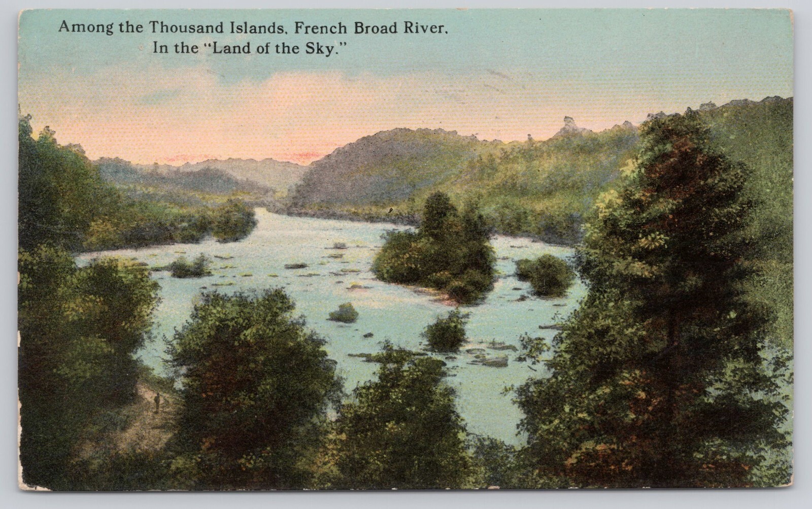 Atq/Vtg Post Card Among The Thousand Islands French Broad River M455